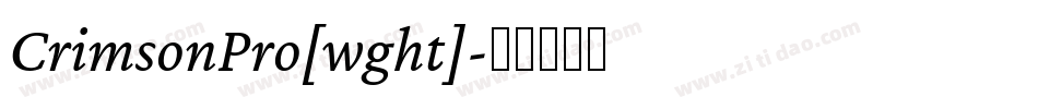 CrimsonPro[wght]字体转换